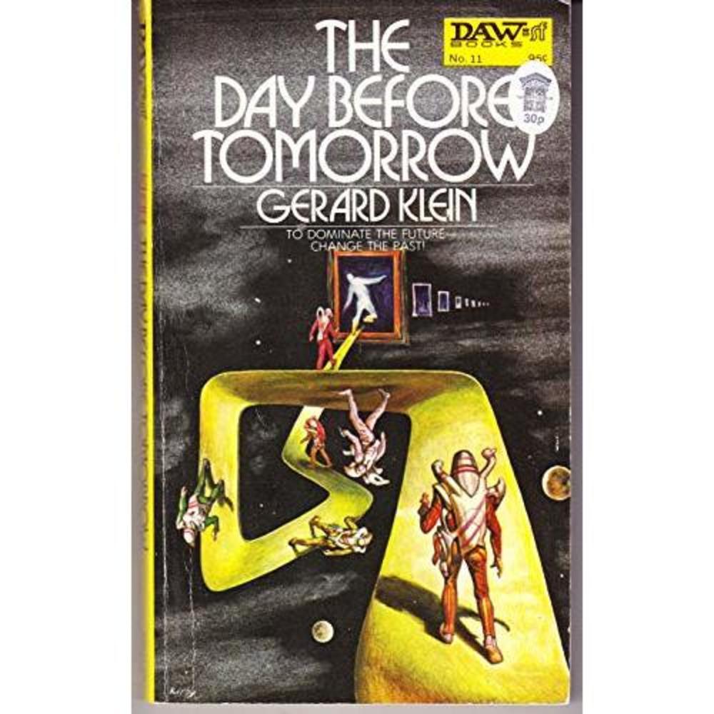 The Day Before Tomorrow (#11)  (Mass Market Paperback)